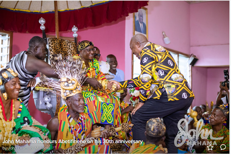 Mahama attends grand royal durbar to celebrate 30th anniversary of Abetifihene